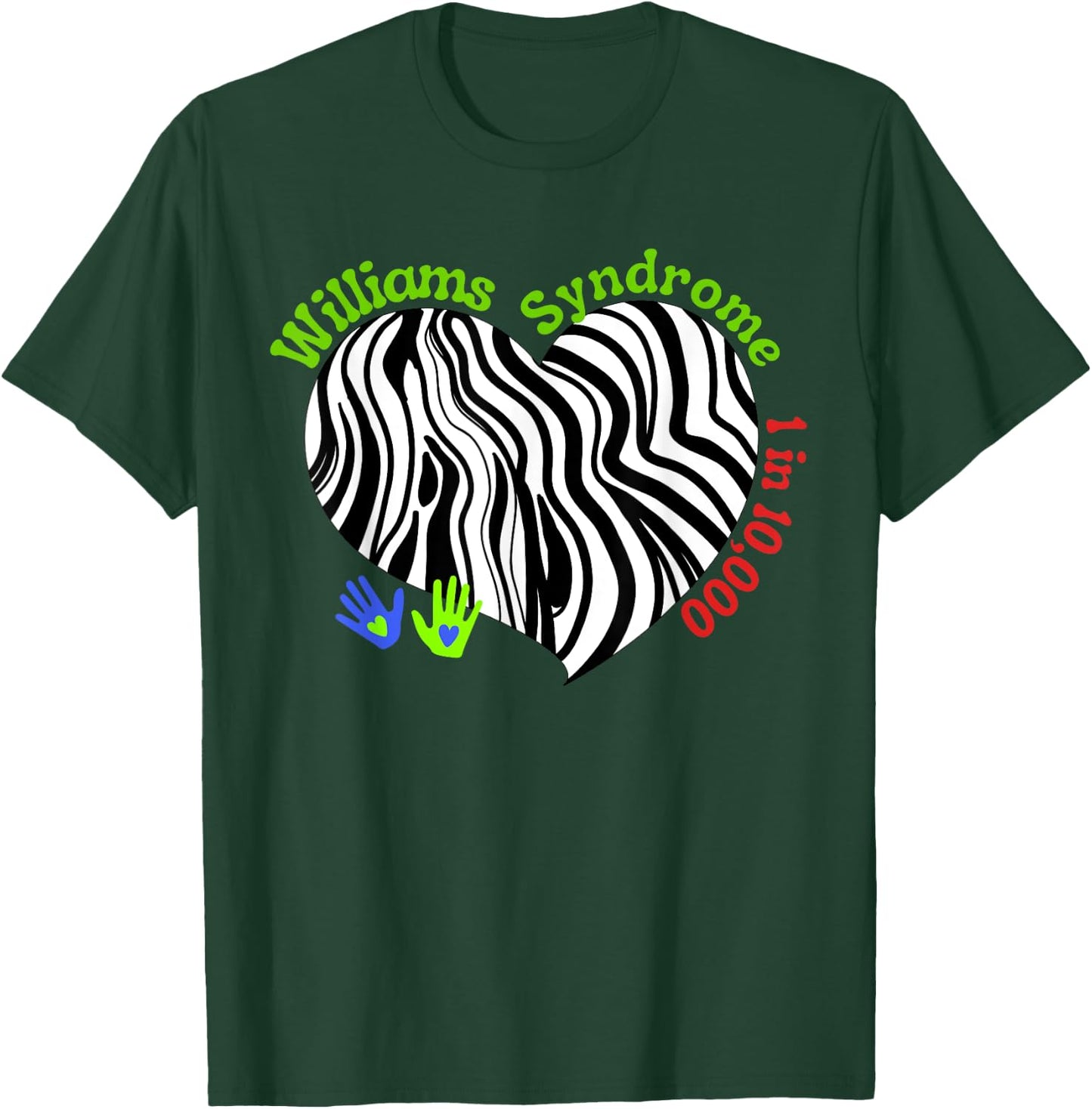 Williams Syndrome Awareness WS Williams Syndrome Warrior T-Shirt - T-Shirt | Forest