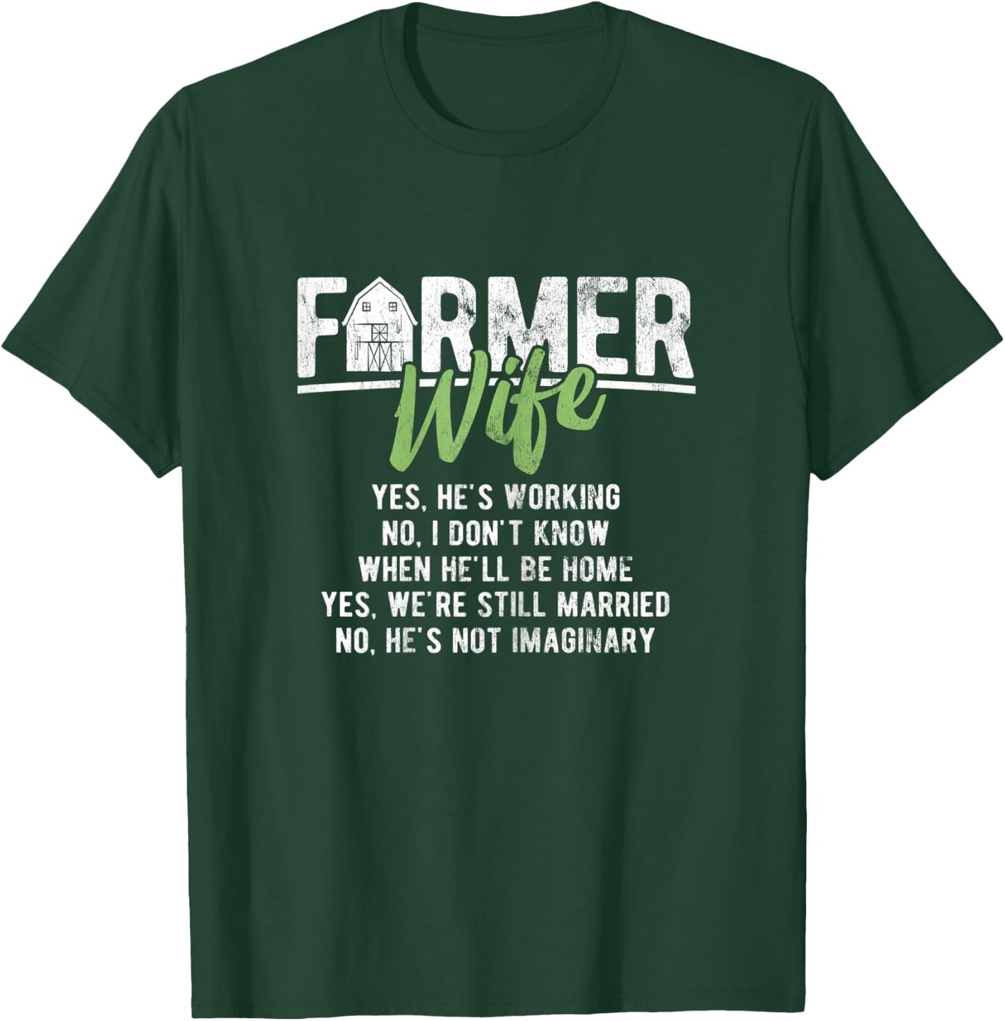 Rancher Ranch Farmer Wife Farm Farming Farmer T-Shirt - T-Shirt | Forest