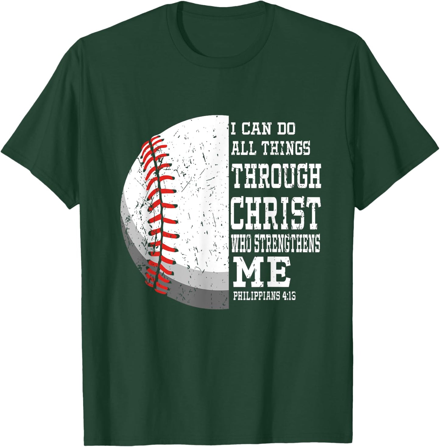 I can do all Things Through Christ - Religous Bible Baseball T-Shirt - T-Shirt | Forest