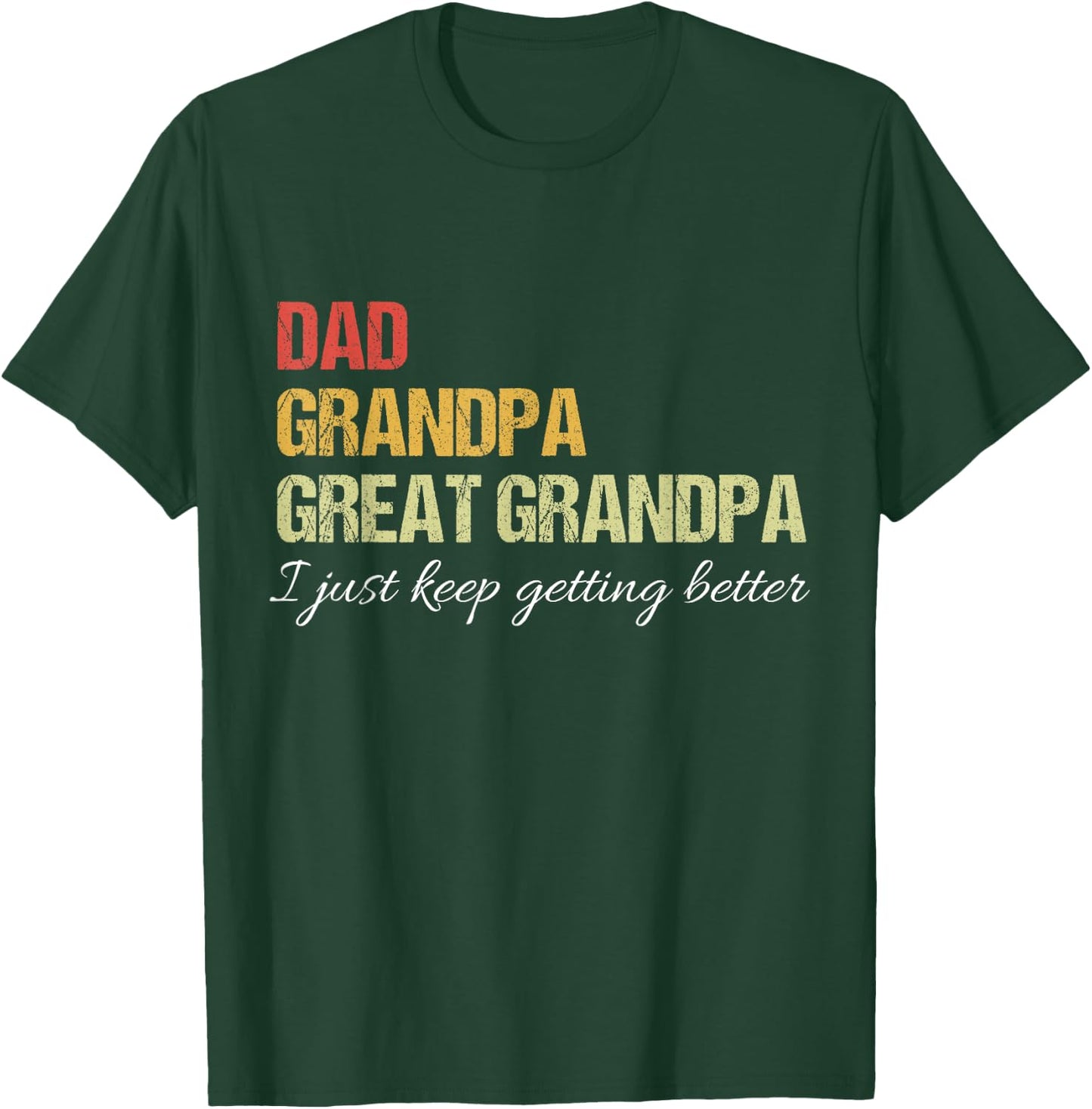 Fathers Day From Wife son kids Dad Grandpa Great Grandpa T-Shirt - T-Shirt | Forest