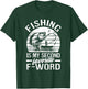 Funny Fishing Is My Second Favorite F-Word Retro Vintage T-Shirt - T-Shirt | Forest