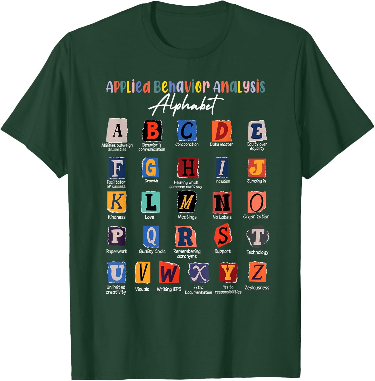 Behavior Analyst ABA Crew Applied Behavior Analysis Alphabet T-Shirt - T-Shirt | Forest