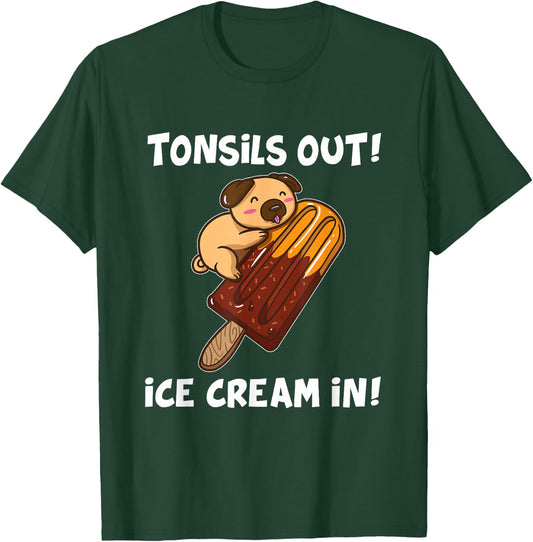Almond Removal Surgery Recovery Gift Pug T-Shirt - T-Shirt | Forest