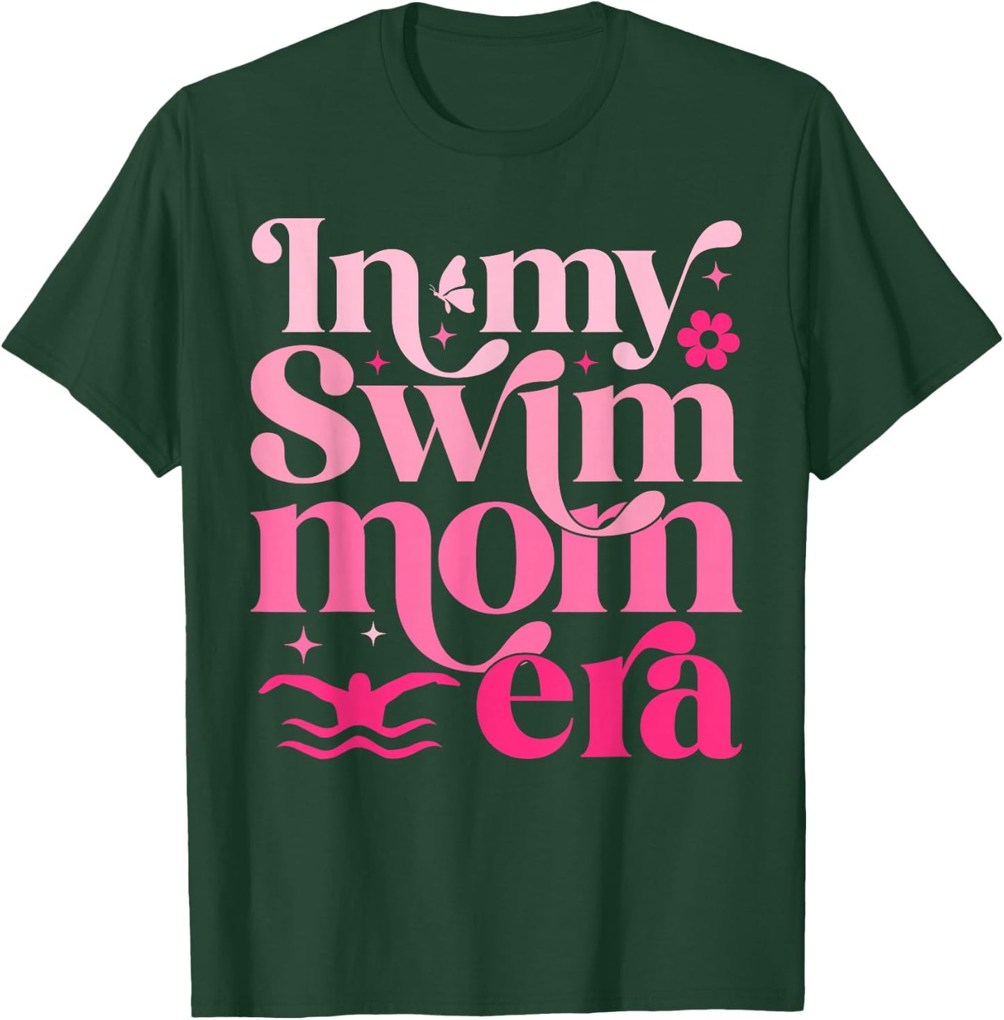 In My Swim Mom Era Retro Mom Life Mother's Day Swimming T-Shirt - T-Shirt | Forest