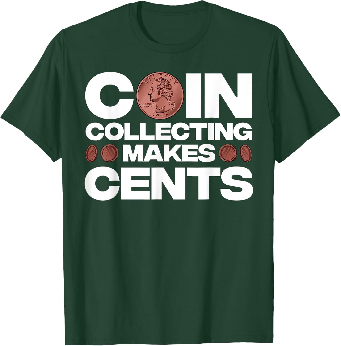 Funny Coin Collector Gift Women Cool Coin Collecting T-Shirt - T-Shirt | Forest