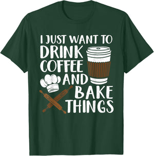 Funny Baking Design Women Coffee Baker Baking Lover T-Shirt - T-Shirt | Forest