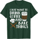 Funny Baking Design Women Coffee Baker Baking Lover T-Shirt - T-Shirt | Forest