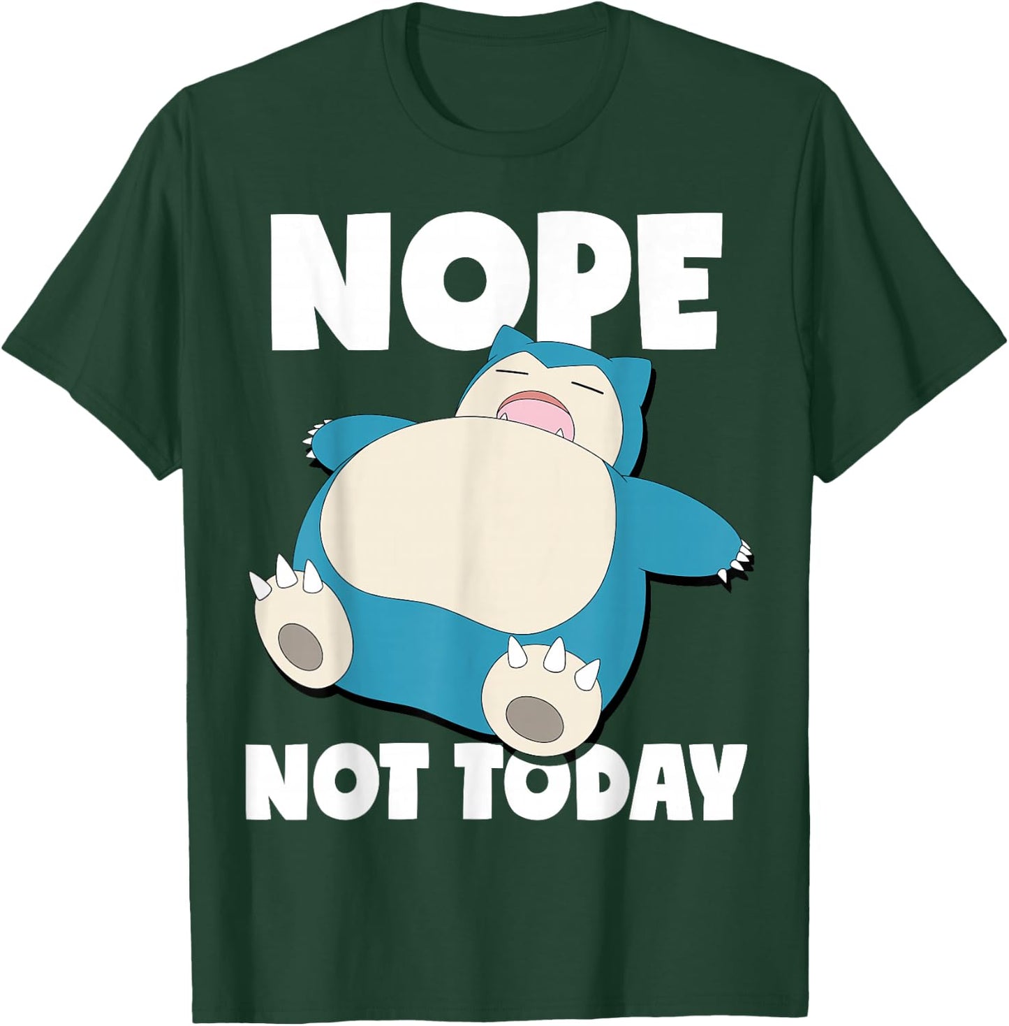 Pokémon - Snorlax Sleeping Nope Not Today T-Shirt - T-Shirt | Forest