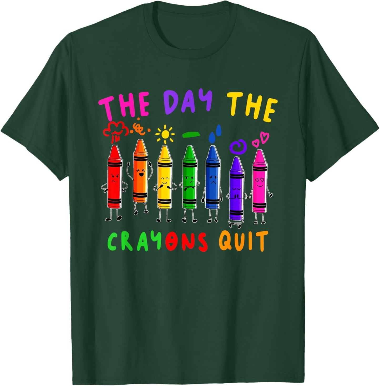The Day the Crayons Quit Birthday Decorations Funny T-Shirt - T-Shirt | Forest
