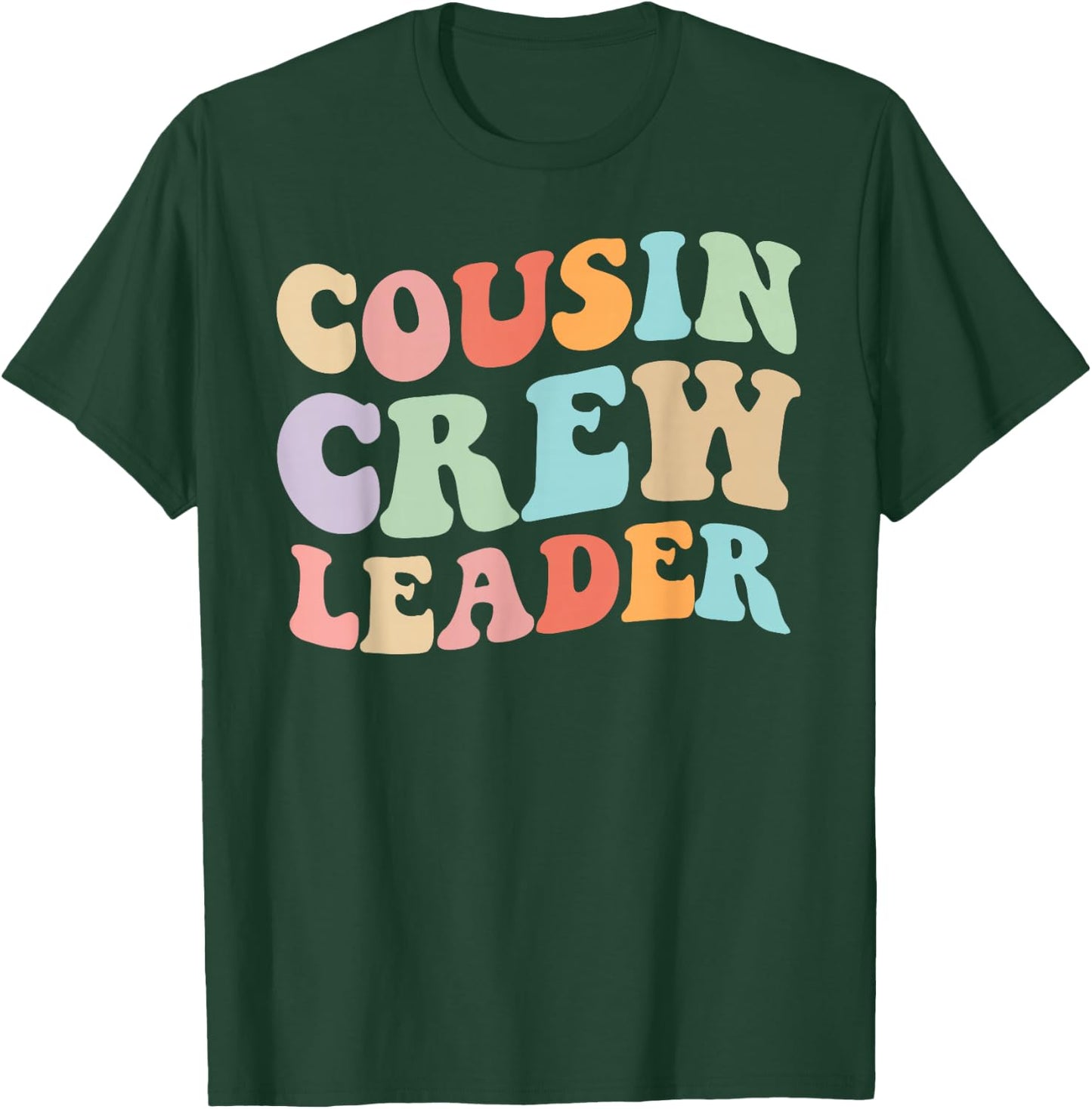 Cousin Crew Leader Retro Graphic – Fun Cousin Group Design T-Shirt - T-Shirt | Forest