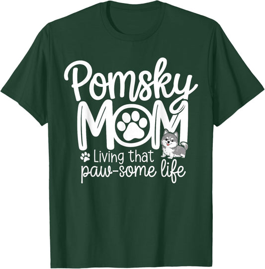 Pomsky Mom Pomsky Mother Dog Owner Pomsky T-Shirt - T-Shirt | Forest