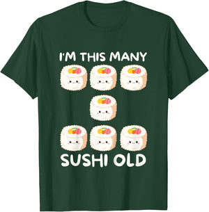 I'm This Many Sushi Old, Kawaii Sashimi 7th Birthday 7 Years T-Shirt - T-Shirt | Forest