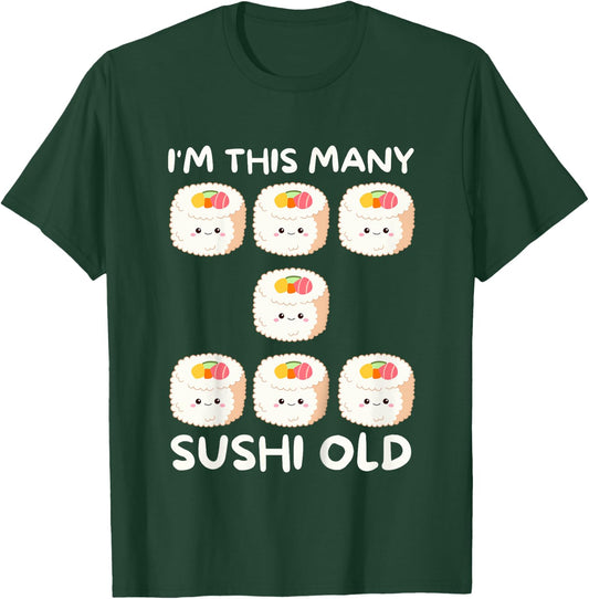 I'm This Many Sushi Old, Kawaii Sashimi 7th Birthday 7 Years T-Shirt - T-Shirt | Forest