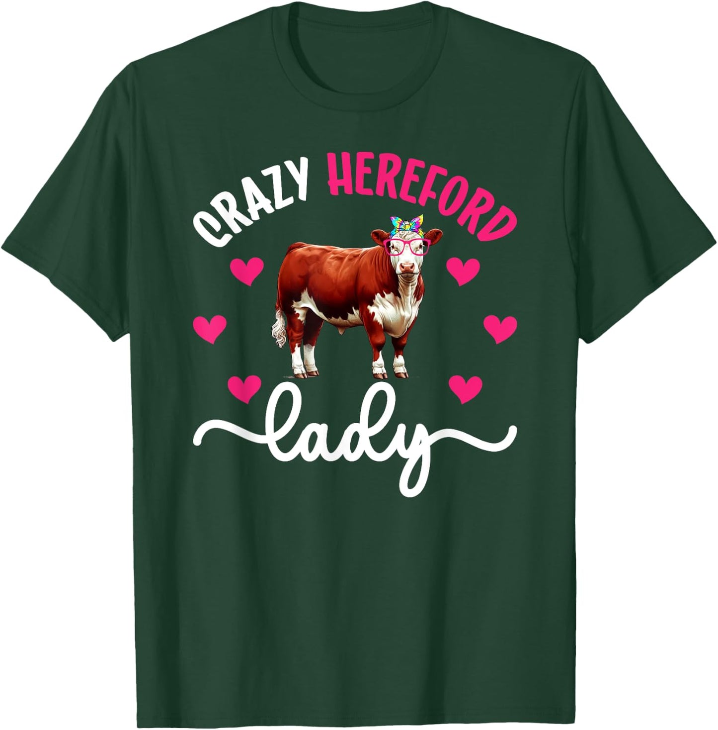 Crazy Hereford Lady Hereford Cow Mom Hereford Cow Lover T-Shirt - T-Shirt | Forest