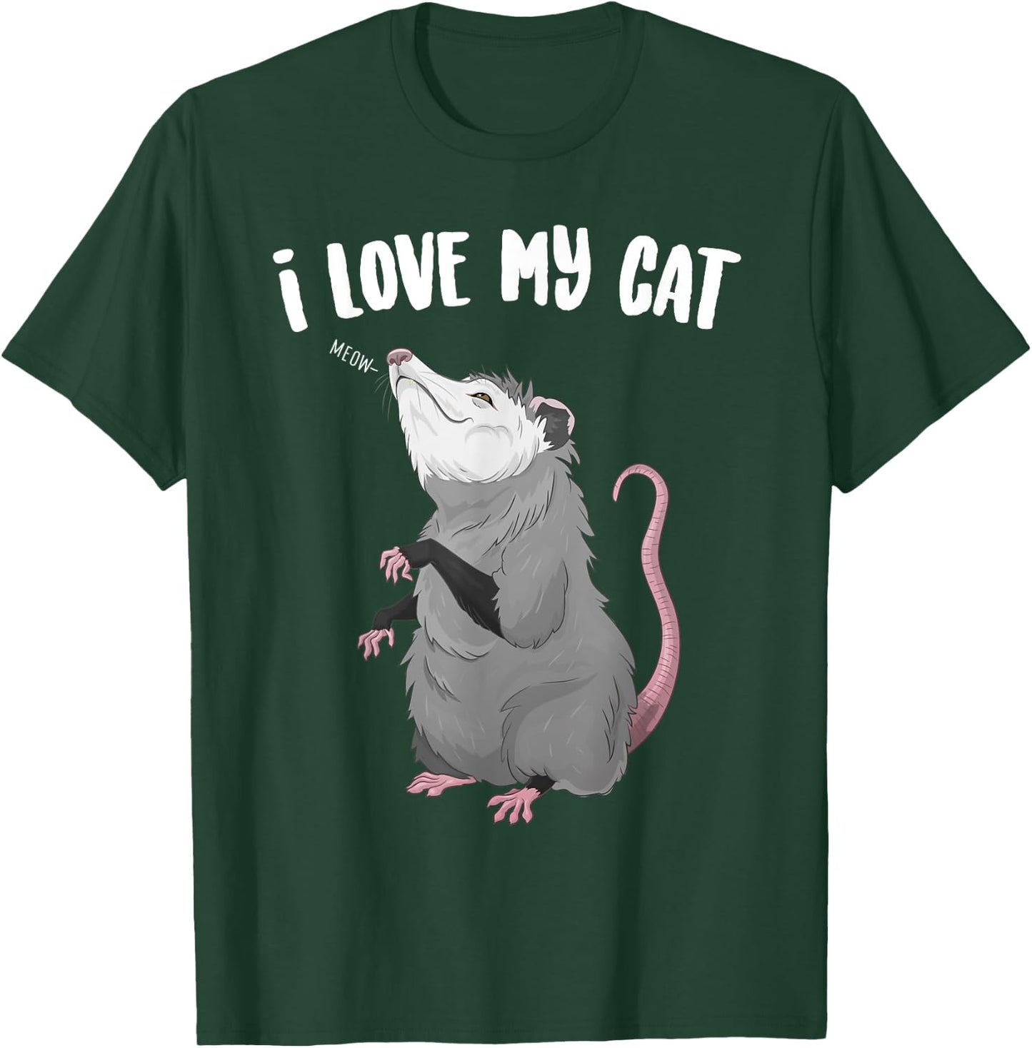 I Love My Cat Funny Animal Posum T-Shirt - T-Shirt | Forest