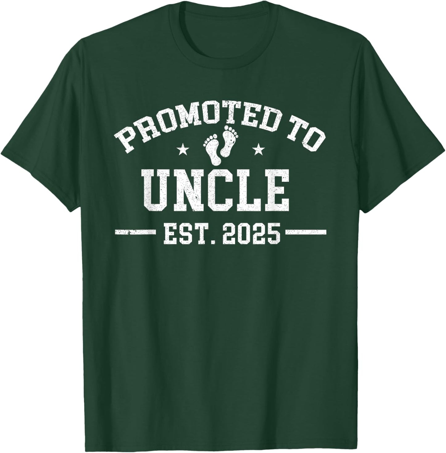 Promoted to Uncle 2025 Gifts First Time Uncle 2025 T-Shirt - T-Shirt | Forest