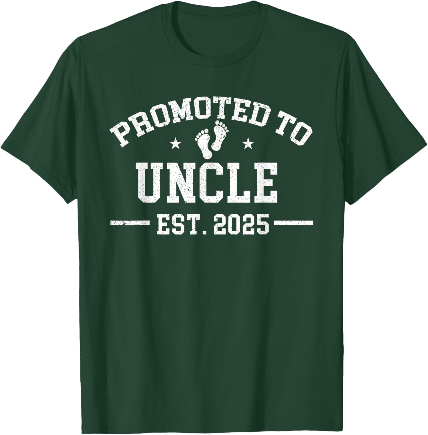 Promoted to Uncle 2025 Gifts First Time Uncle 2025 T-Shirt - T-Shirt | Forest