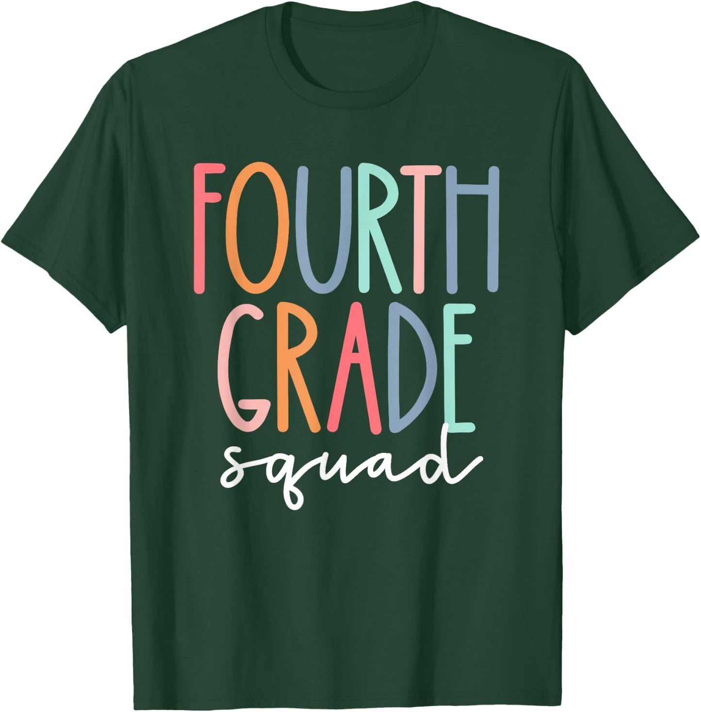 Fourth Grade Squad 4th Teacher Crew Back to School Team T-Shirt - T-Shirt | Forest