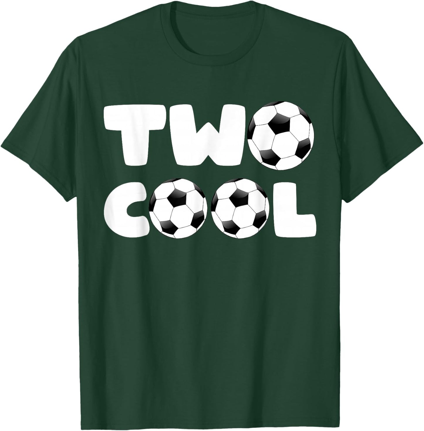 Toddler Two Cool 2nd Birthday Soccer Themed 2 Year Old Boys T-Shirt - T-Shirt | Forest