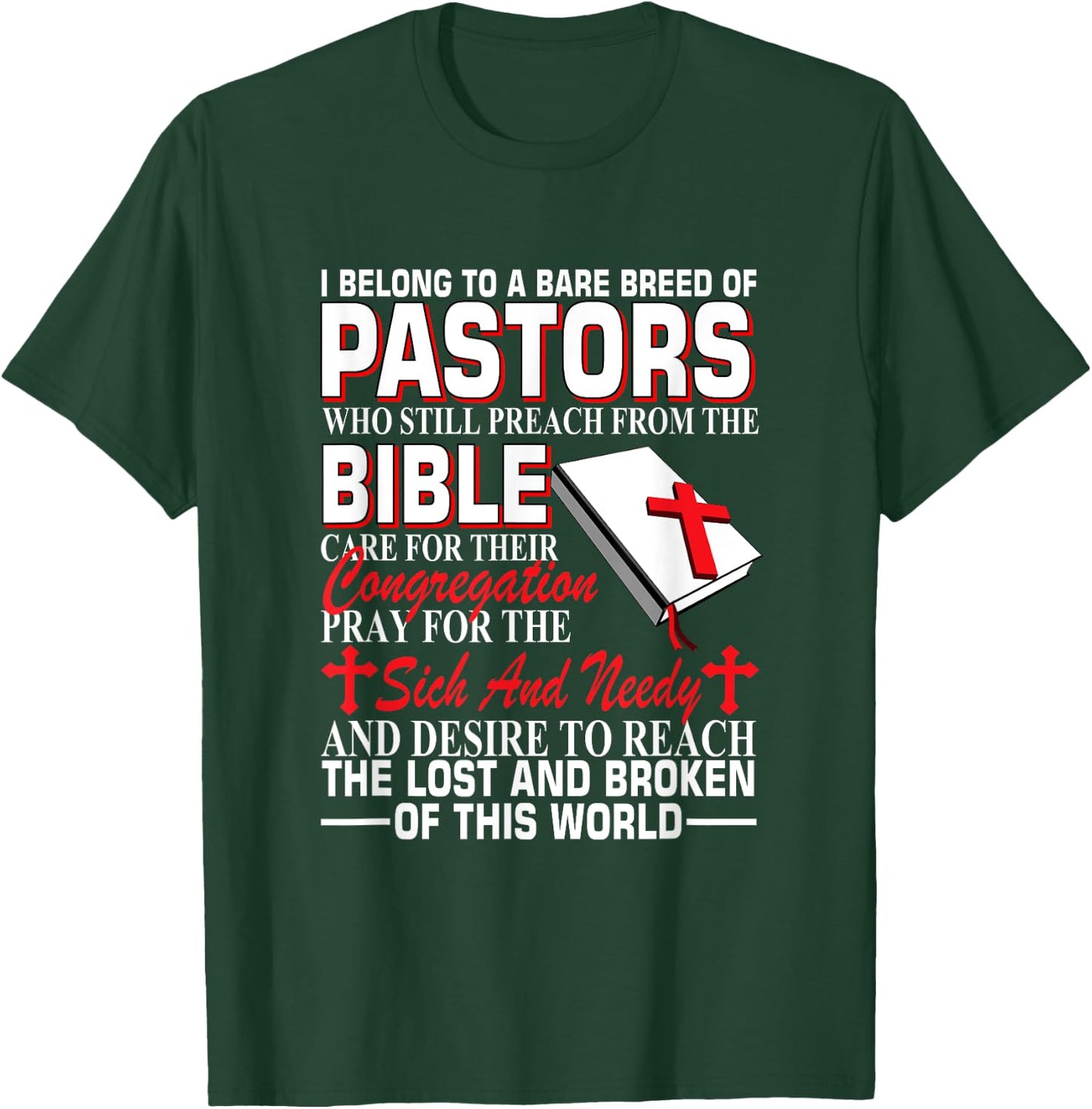 I Belong To A Rare Breed Of Pastors Who Still Preach Bible T-Shirt - T-Shirt | Forest