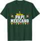 Papi Mexicano Mexican Country Lover Proud Mexico T-Shirt - T-Shirt | Forest