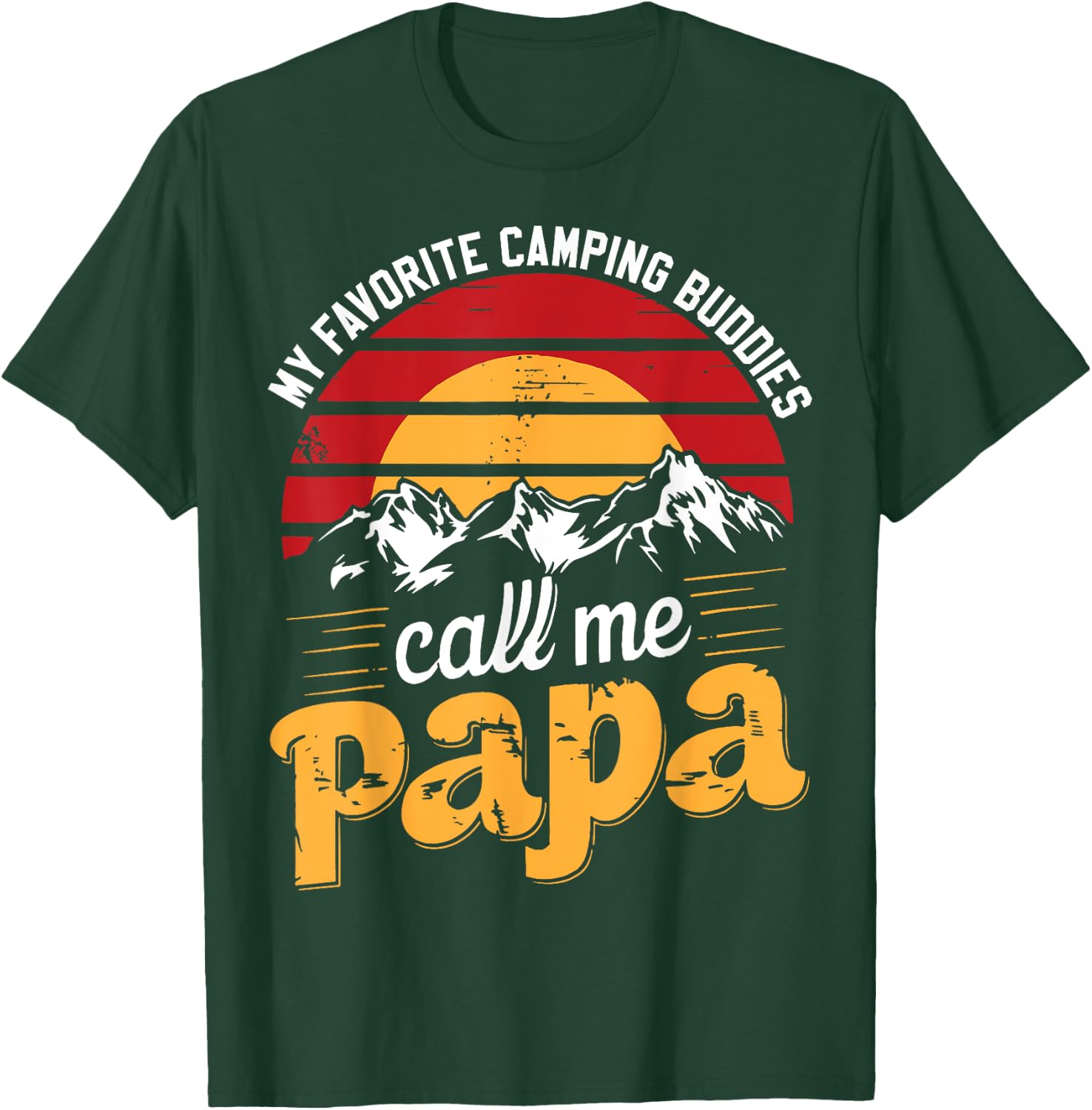 Camping Buddies Call Papa Humor Dad Grandpa Father's Day T-Shirt - T-Shirt | Forest