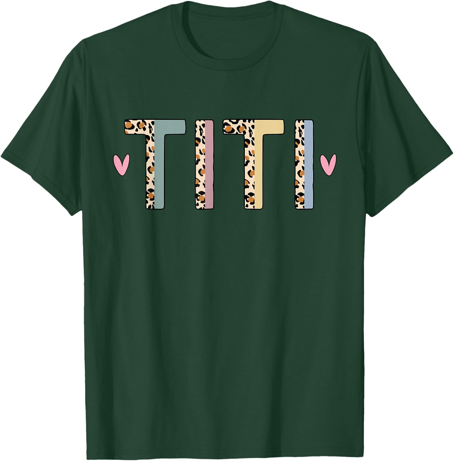 Titi Life Auntie Be A Titi Aunt Titi Auntie Titi Aunts T-Shirt - T-Shirt | Forest