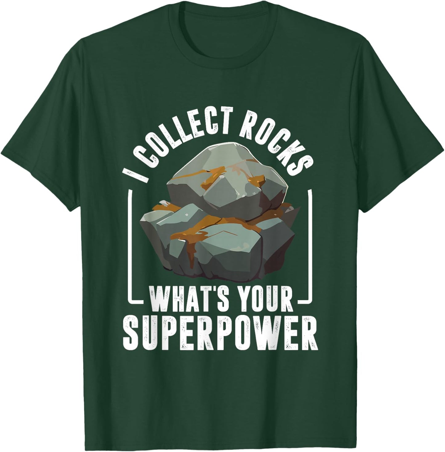 Rock Collector Funny Rock Hound Geologist Rock Collecting T-Shirt - T-Shirt | Forest