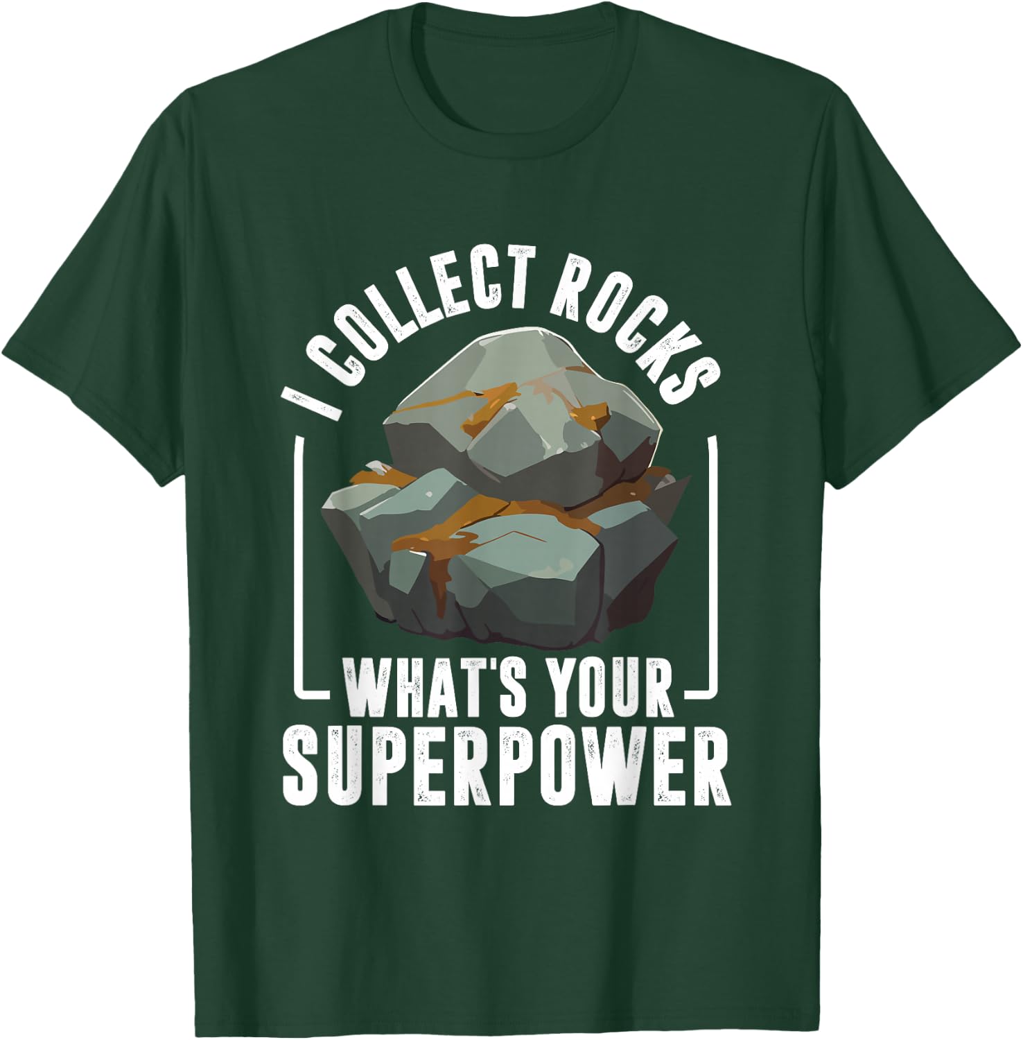 Rock Collector Funny Rock Hound Geologist Rock Collecting T-Shirt - T-Shirt | Forest