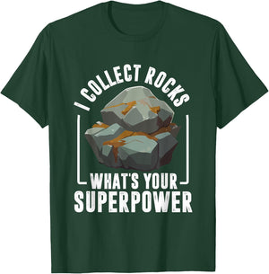 Rock Collector Funny Rock Hound Geologist Rock Collecting T-Shirt - T-Shirt | Forest