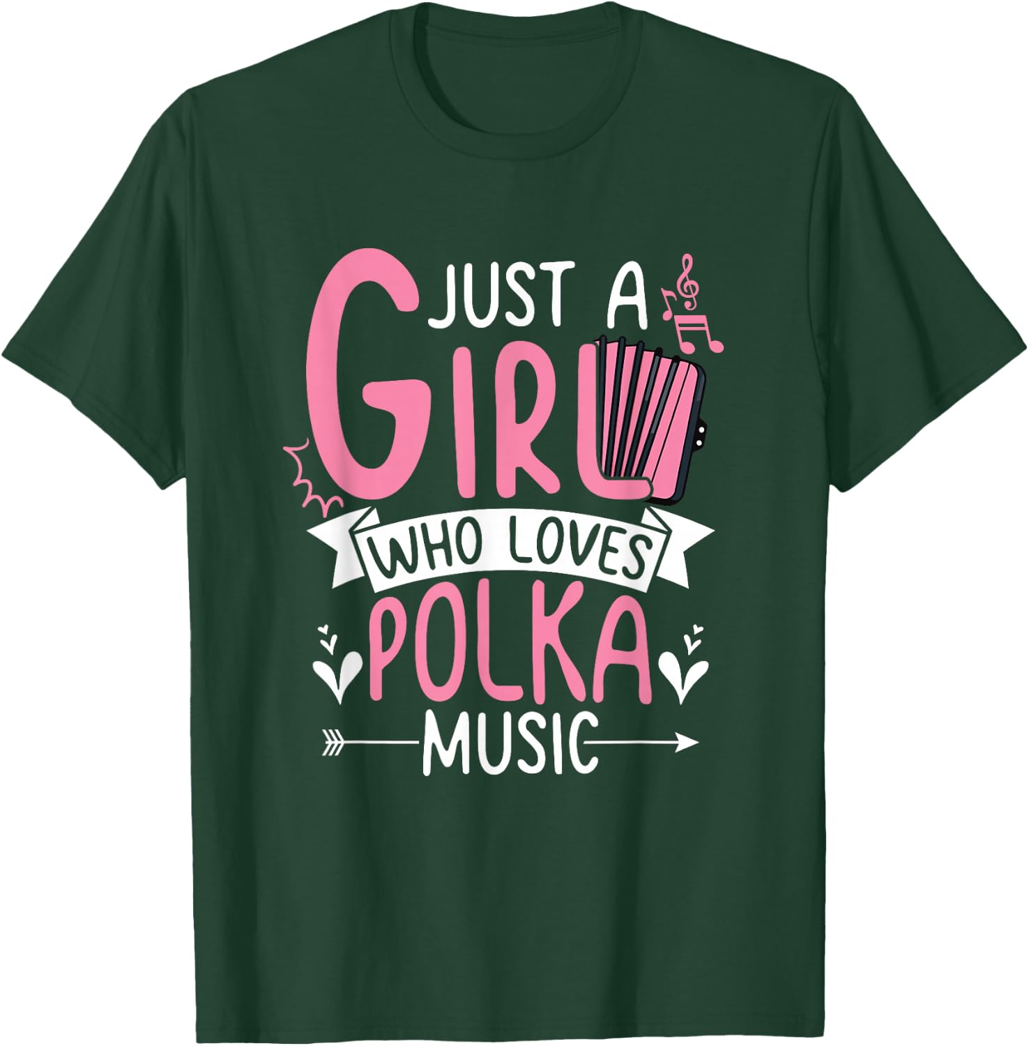 Polka Lover Accordion Just A Girl Who Loves Polka Music T-Shirt - T-Shirt | Forest