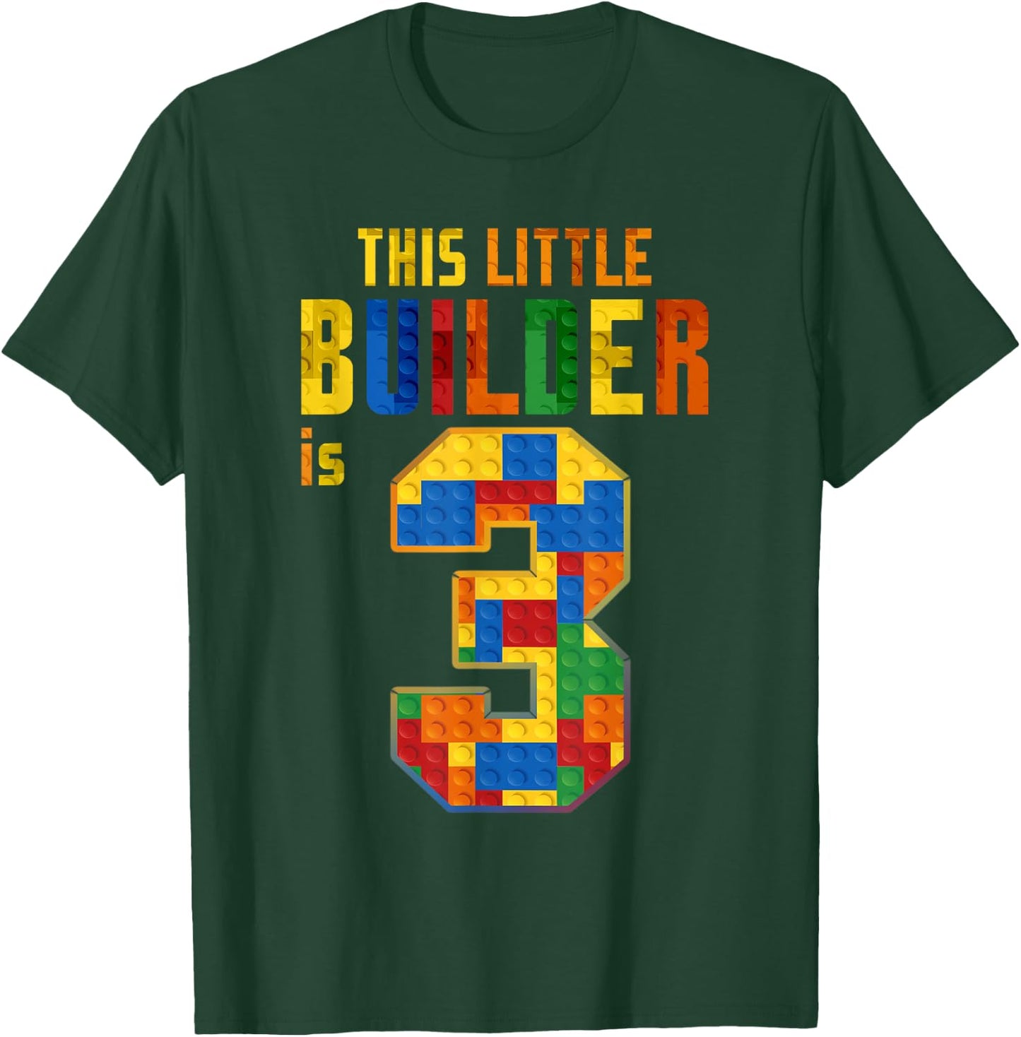 This Little Builder Is 3 Building Blocks 3rd Birthday Kids T-Shirt - T-Shirt | Forest