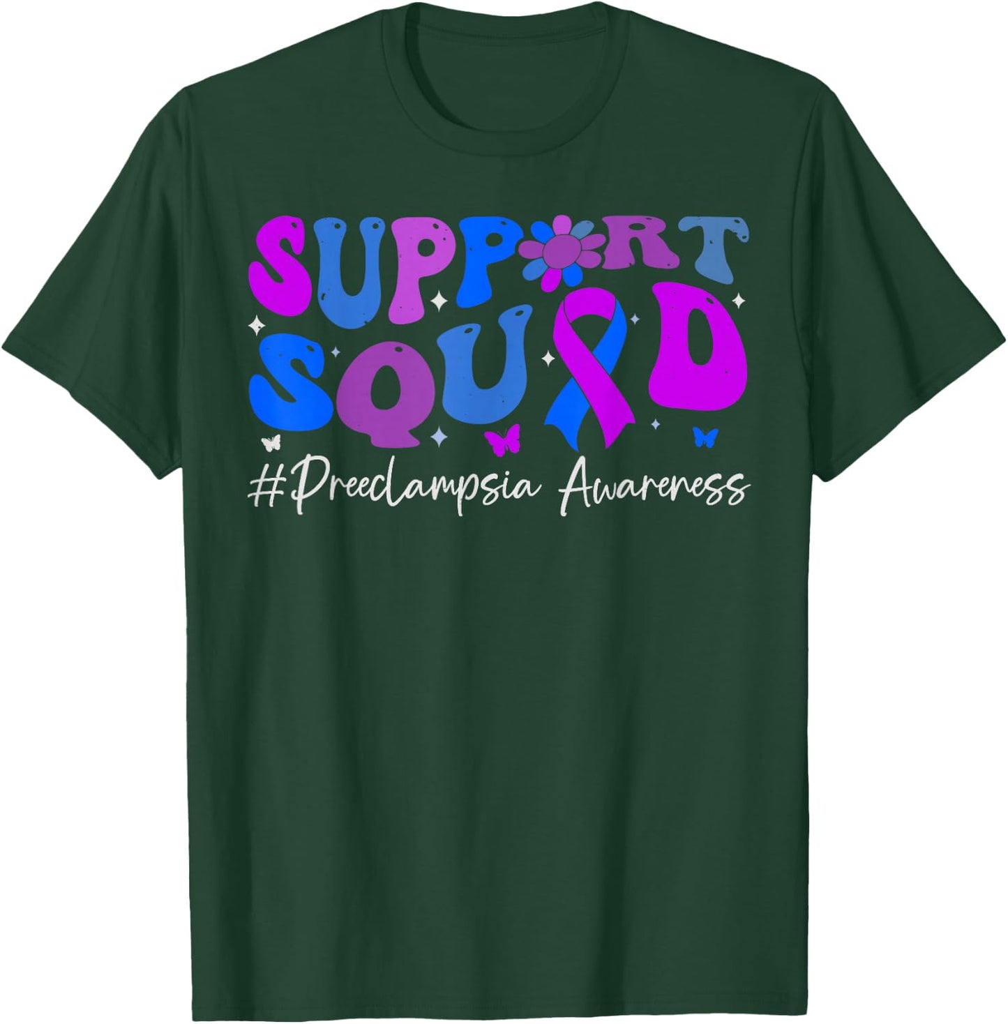Preeclampsia Awareness Support Squad Groovy Women T-Shirt - T-Shirt | Forest