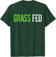 Grass Fed Shirt Men Women Kids Vegetarian T-Shirt - T-Shirt | Forest