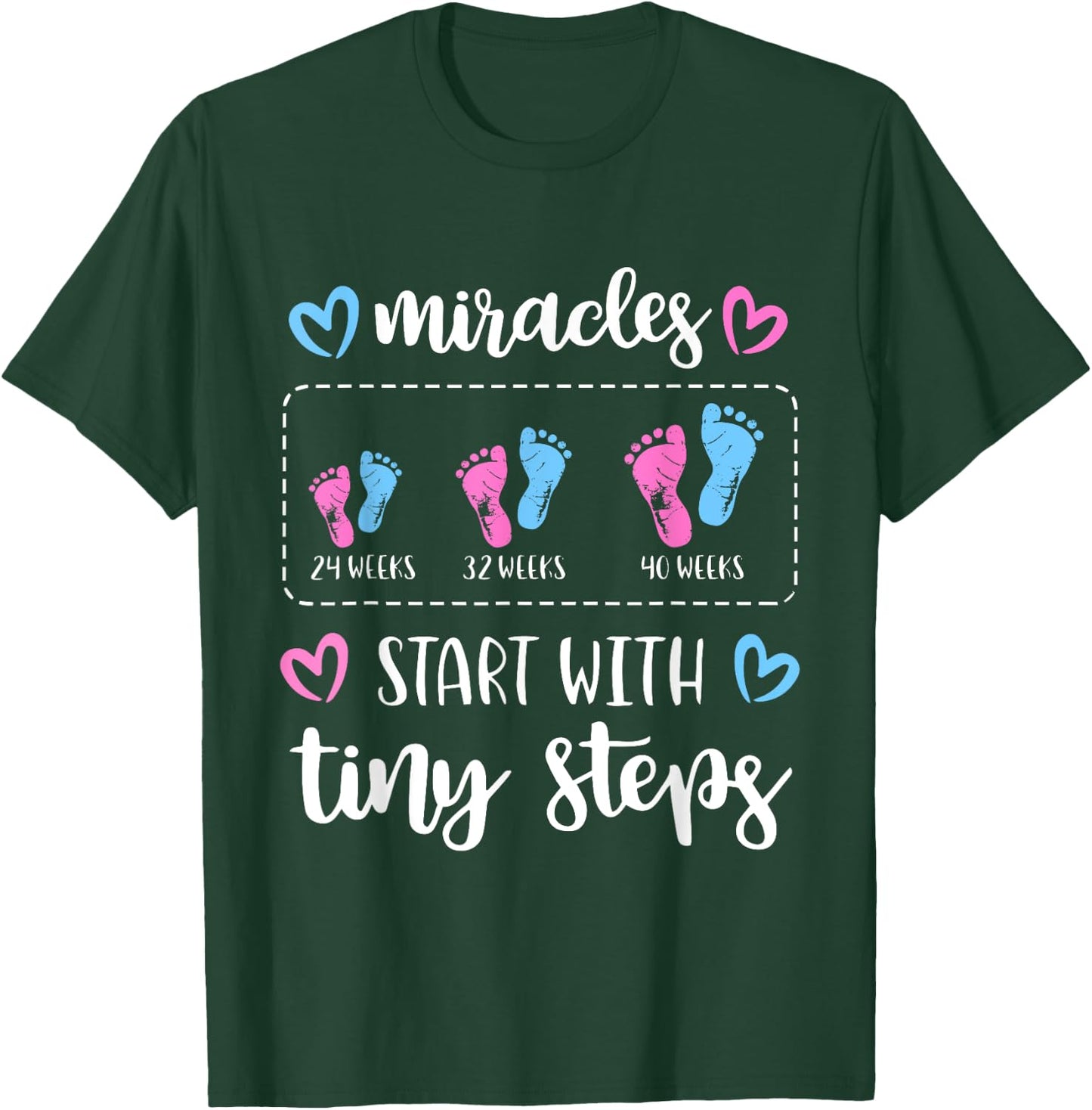 Miracles Start With Tiny Steps Baby Feet Nurse T-Shirt - T-Shirt | Forest