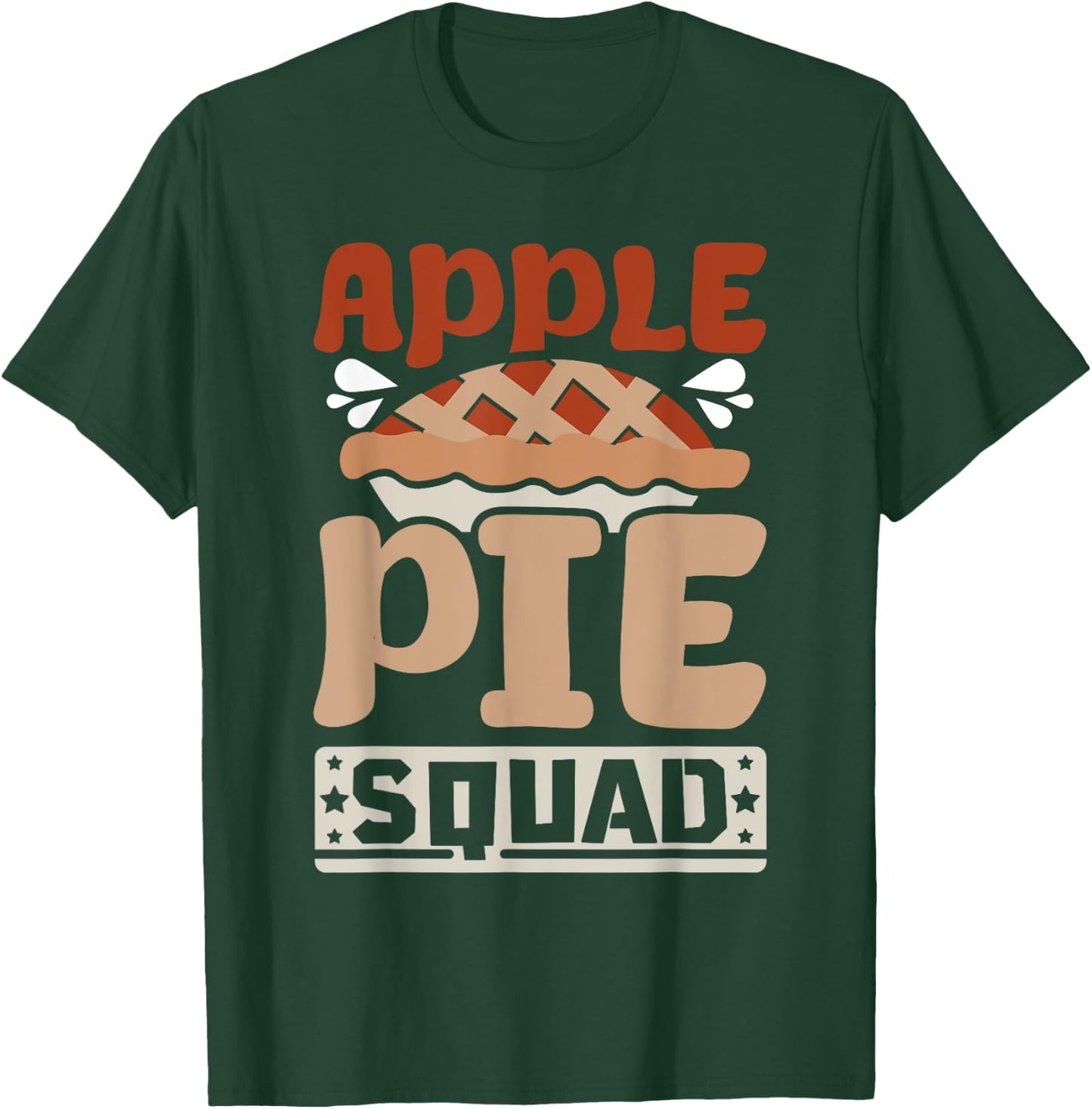 Apple pie squad T-Shirt - T-Shirt | Forest