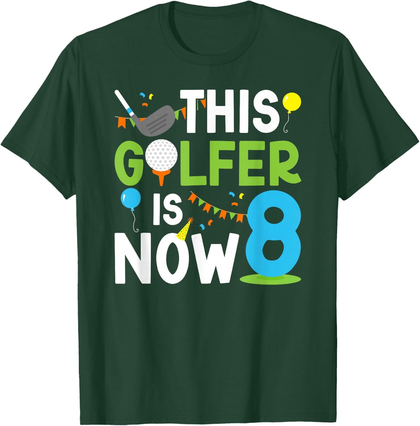 8th Birthday Party Golf Boy Eight Year Old Golf Player T-Shirt - T-Shirt | Forest