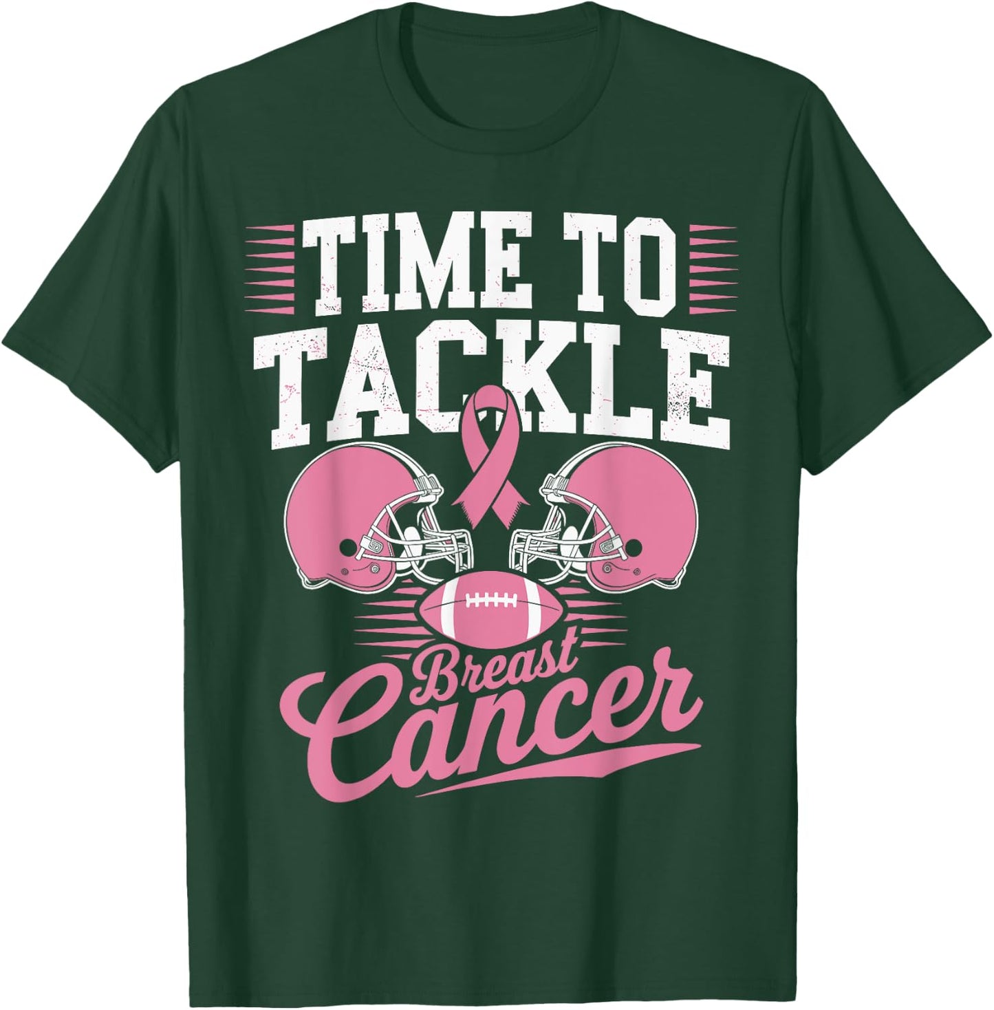 Pink Football Helmet Ribbon, Time to Tackle Breast Cancer T-Shirt - T-Shirt | Forest
