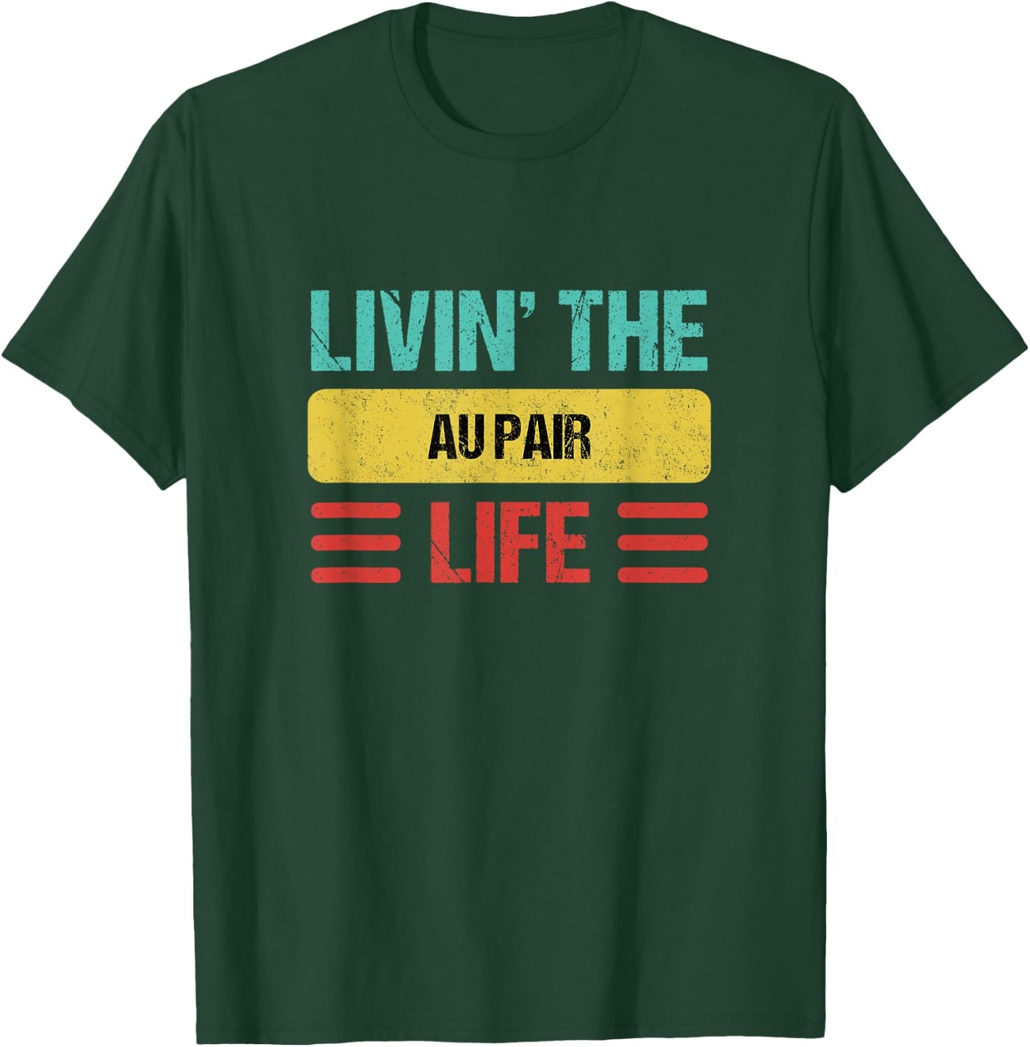 Au Pair T-Shirt - T-Shirt | Forest