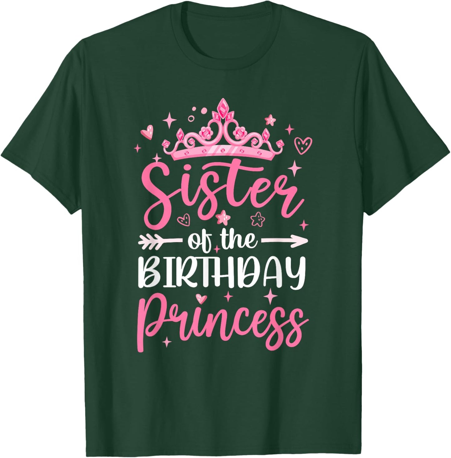Sister Of The Birthday Princess Birthday Girl Kid Family T-Shirt - T-Shirt | Forest