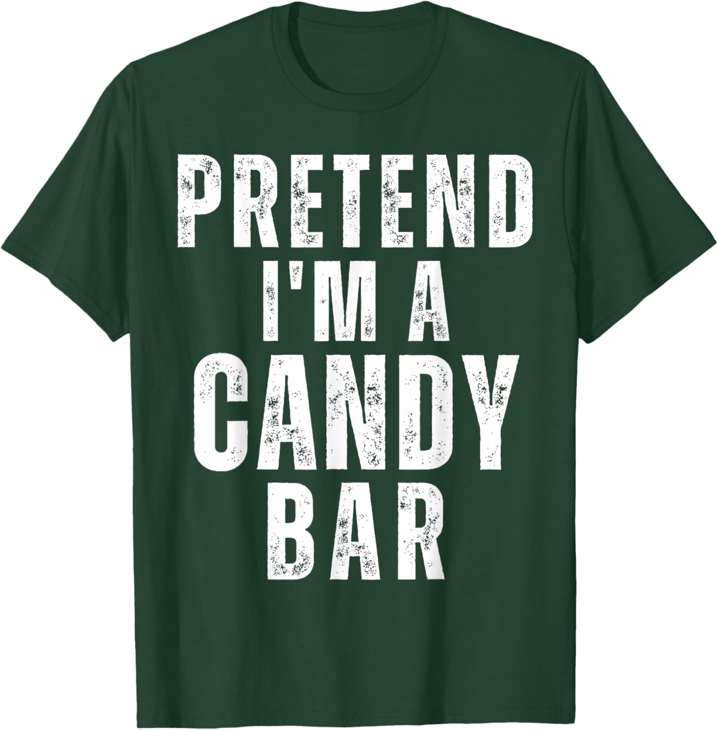 Pretend I'm a Candy Bar Matching Costume Funny Halloween T-Shirt - T-Shirt | Forest