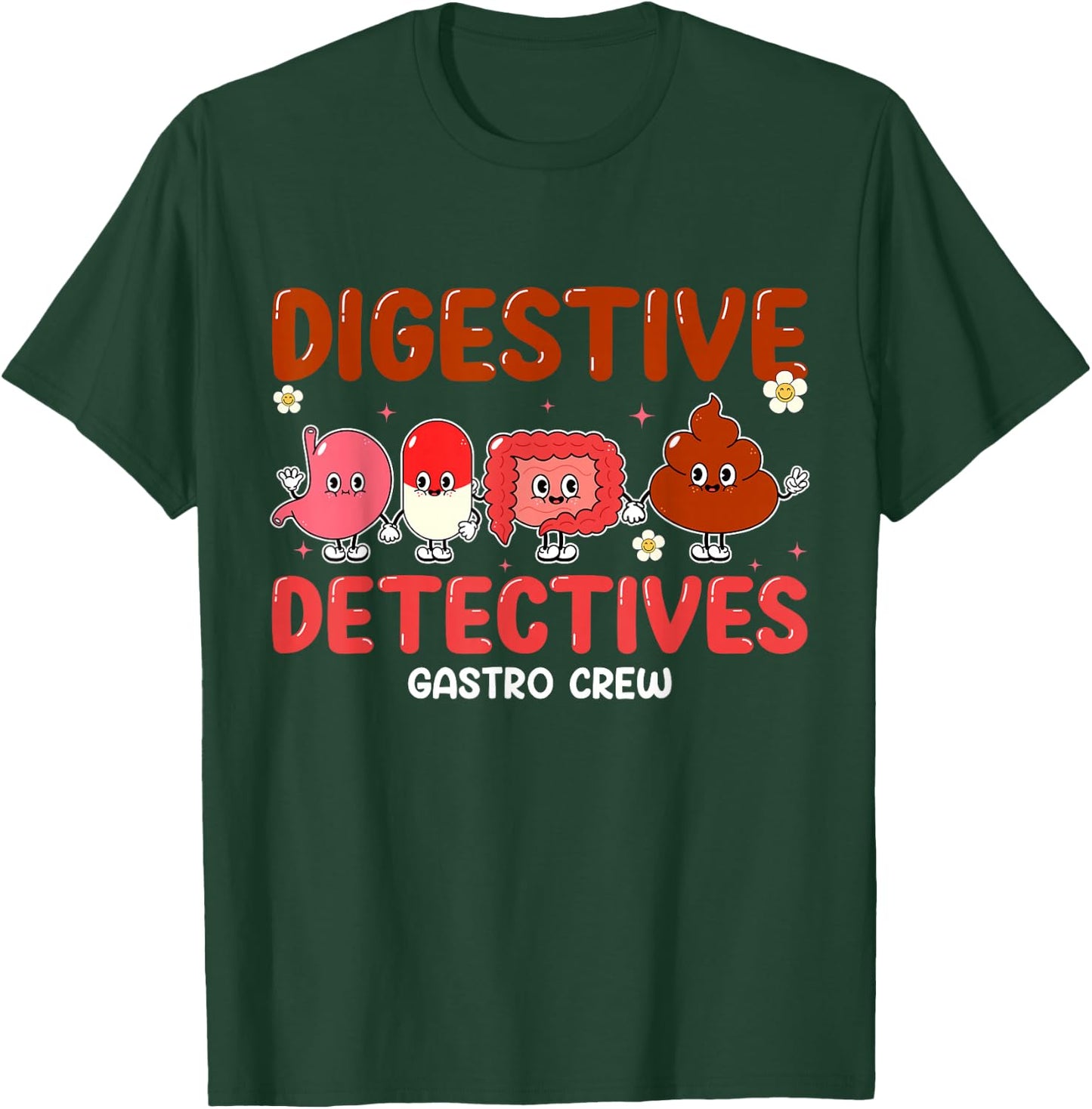 Digestive Detectives Gastro Crew Gift Nurse Practitioner T-Shirt - T-Shirt | Forest