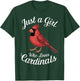Just a Girl Who Loves Cardinals Cute Cardinal Bird T-Shirt - T-Shirt | Forest