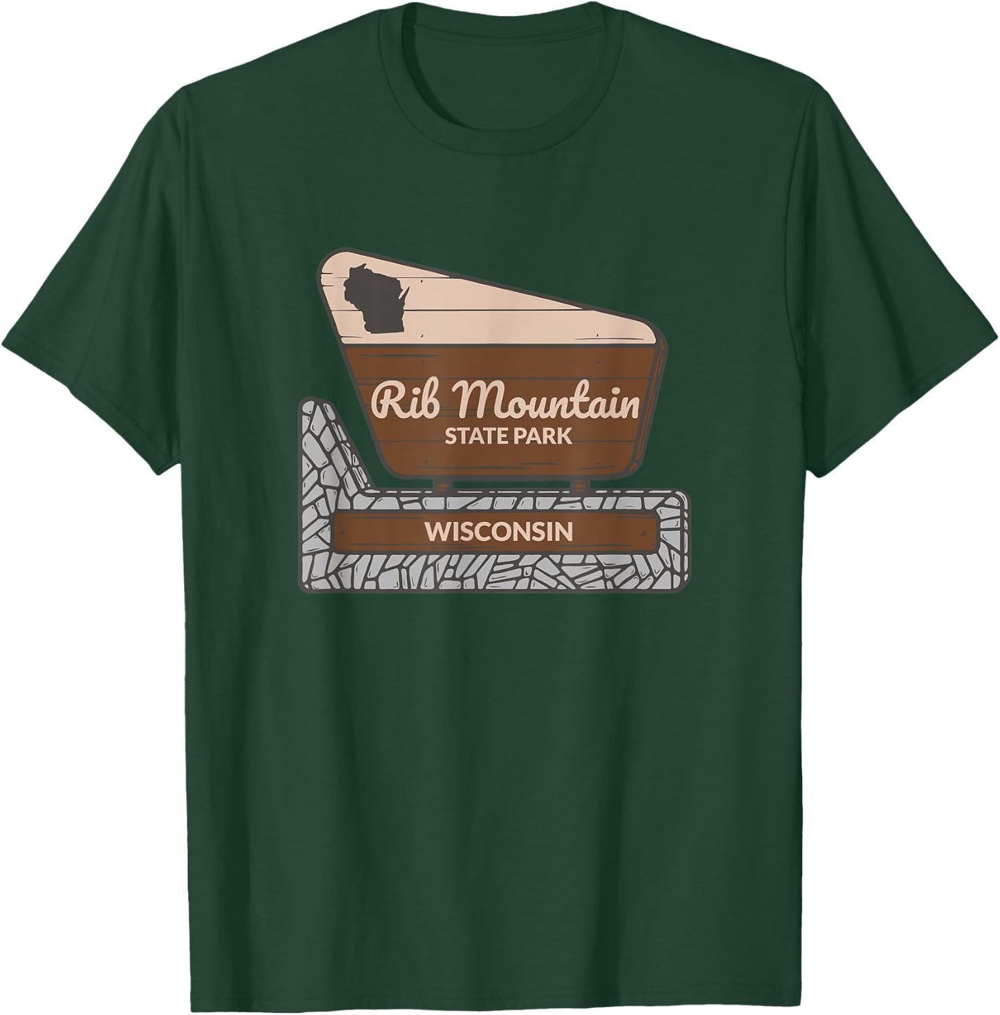 Rib Mountain State Park Wisconsin Welcome Sign Vacation T-Shirt - T-Shirt | Forest
