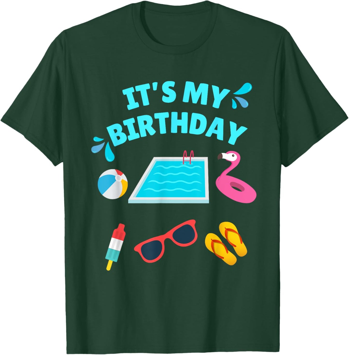 Pool Birthday Party Shirt - It's My Birthday Pool Party T-Shirt - T-Shirt | Forest