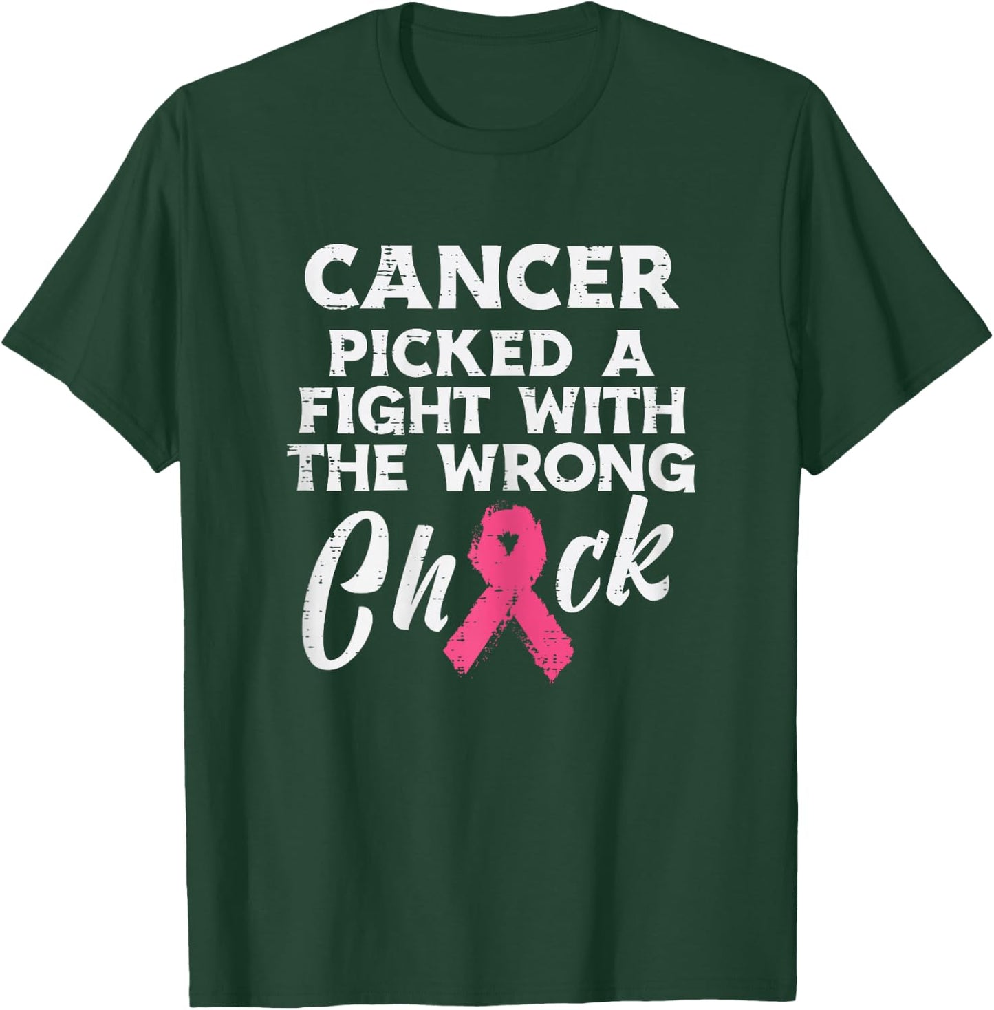 Breast Cancer Picked A Fight Wrong Chick Awareness Women T-Shirt - T-Shirt | Forest