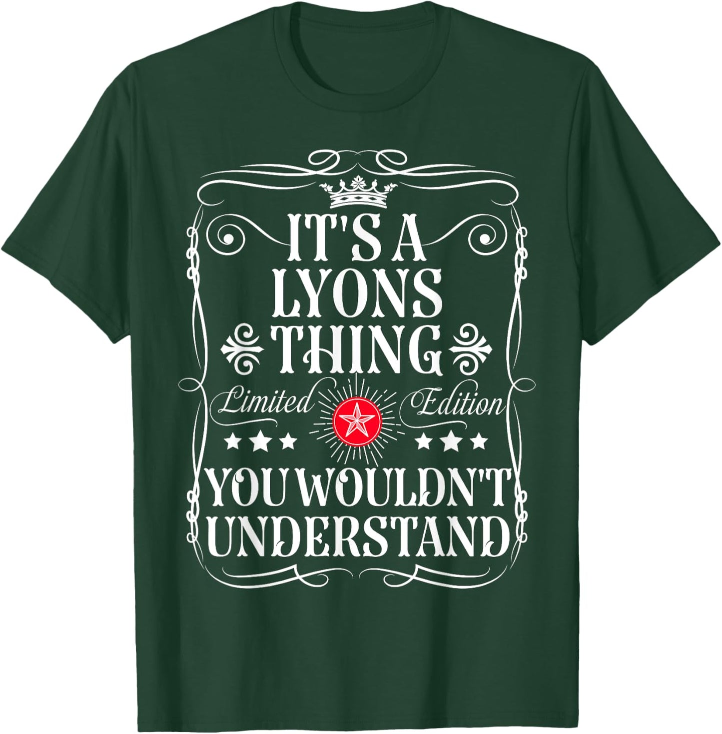Lyons Name Its A Lyons Thing You Wouldn't Understand T-Shirt - T-Shirt | Forest