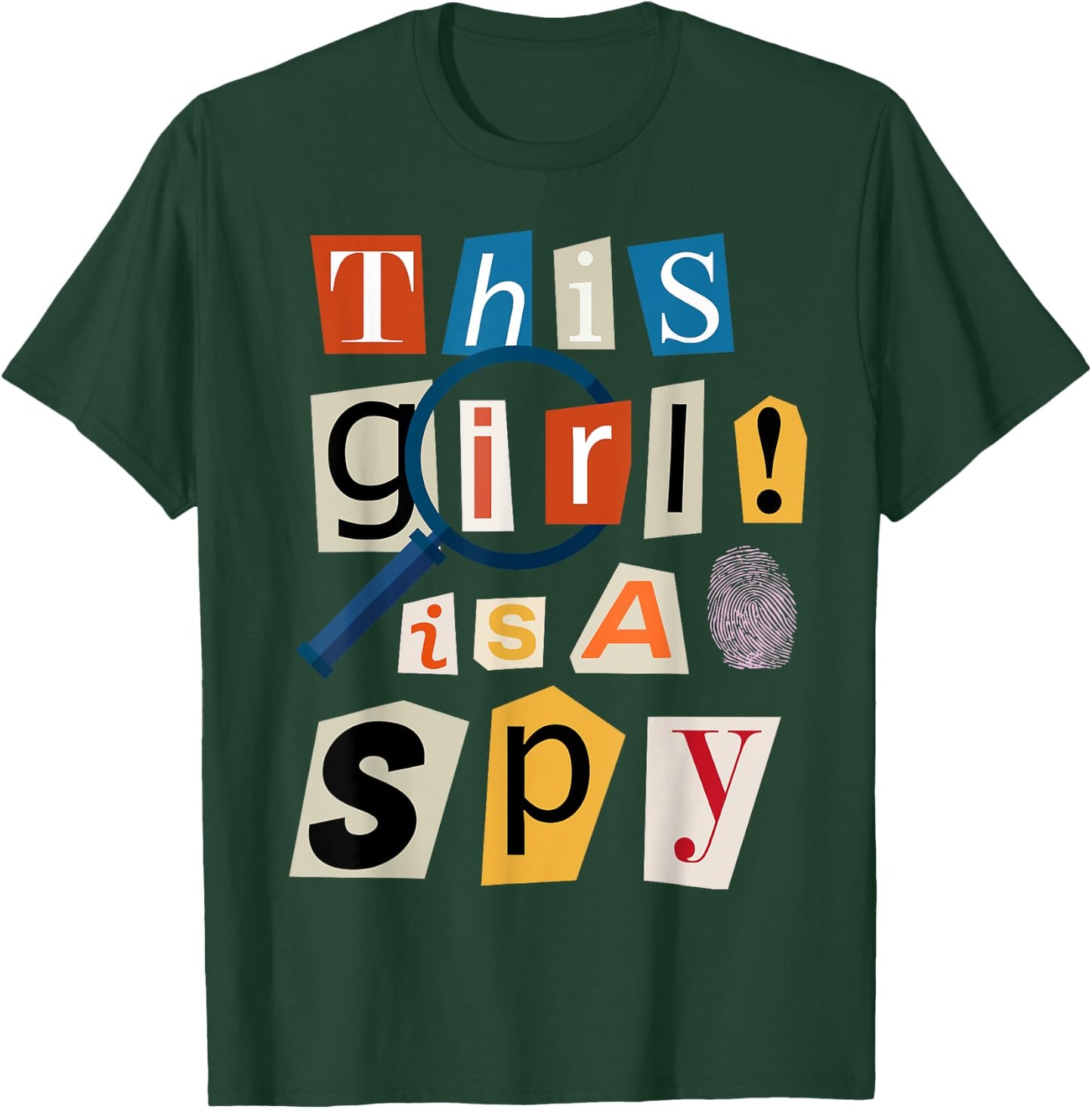 This Girl Is A Spy Funny Detective Costume Secret Agent T-Shirt - T-Shirt | Forest