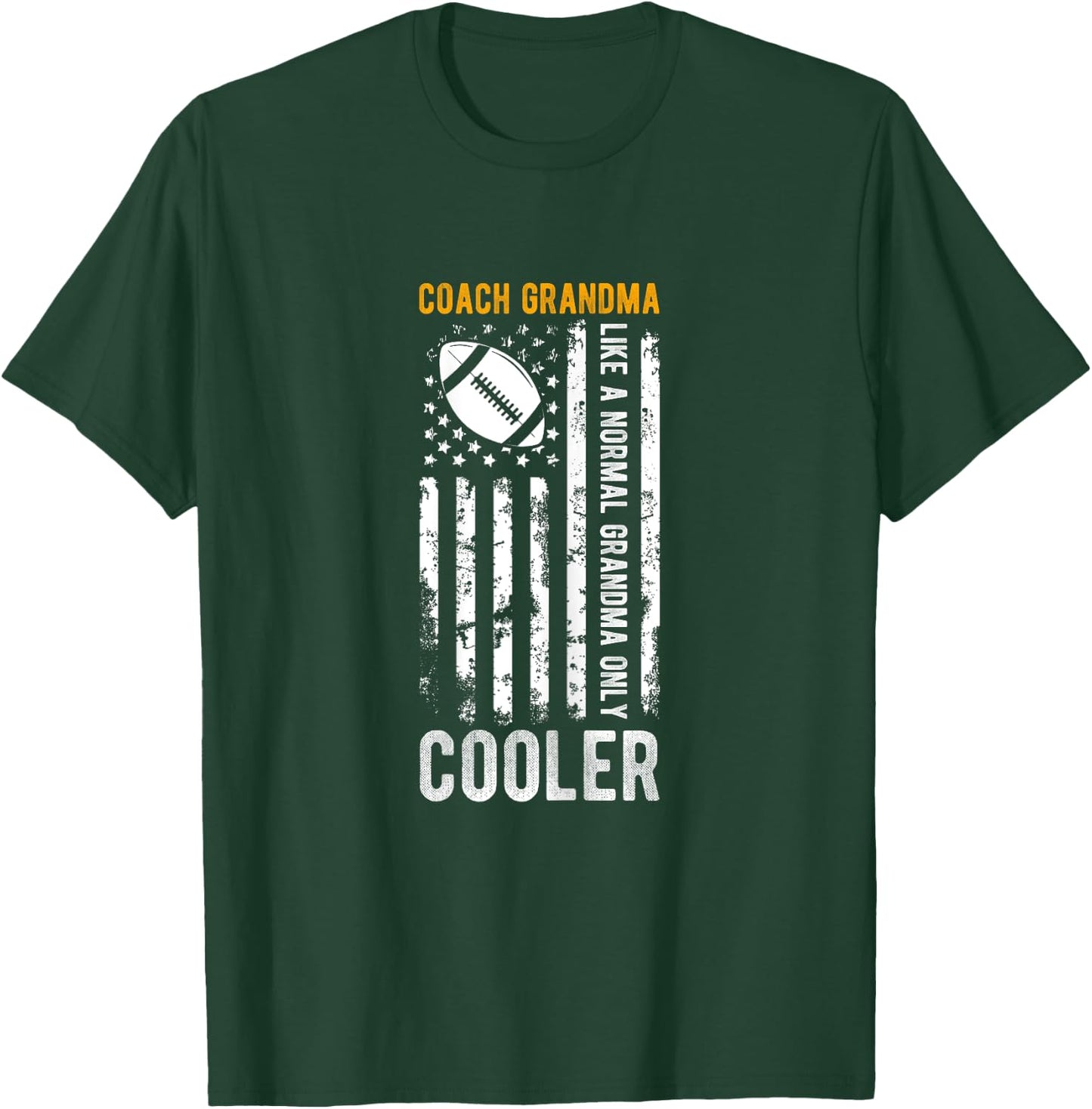 COACH GRANDMA Like A Normal GRANDMA Only COOLER T-Shirt - T-Shirt | Forest