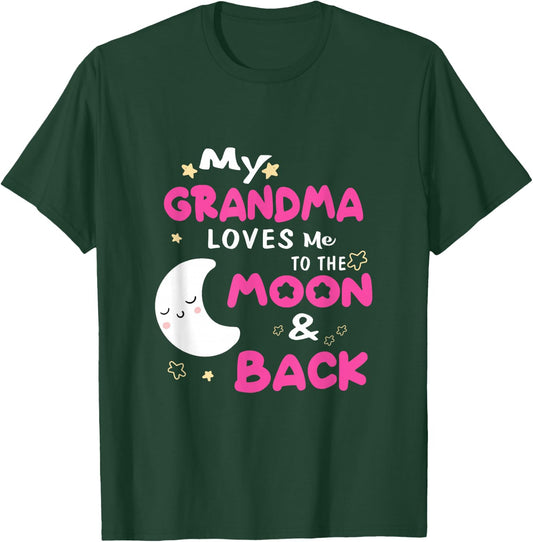 My Grandma Loves Me To The Moon And Back Kids Boys Girls T-Shirt - T-Shirt | Forest